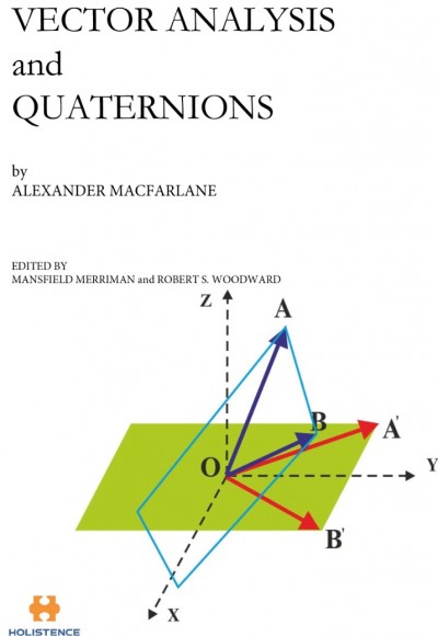 VECTOR ANALYSIS and QUATERNIONS