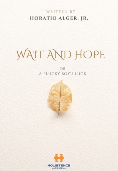 WAIT AND HOPE
