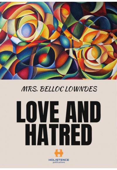 LOVE AND HATRED