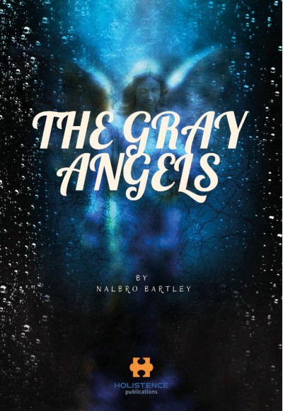 THE GRAY ANGELS