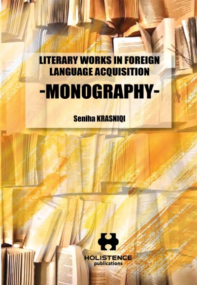 LITERARY WORKS IN FOREIGN LANGUAGE ACQUISITION - MONOGRAPHY 