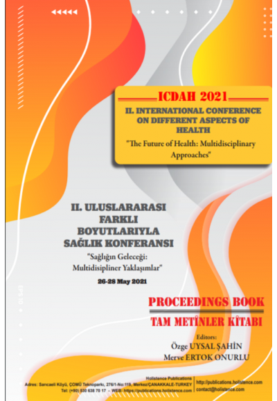 II. Uluslararası Farklı Boyutlarıyla Sağlık Konferansı - Tam Metinler Kitabı