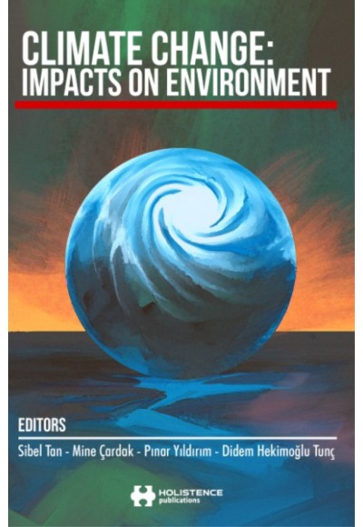 CLIMATE CHANGE:  IMPACTS ON ENVIRONMENT