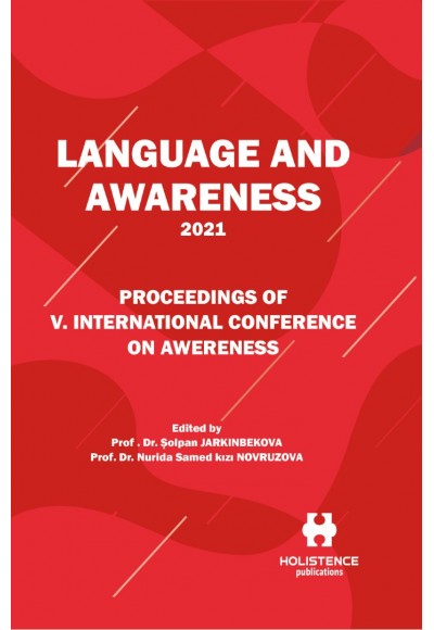 Language and Awareness (V. International Conferance on Awareness - 2021)