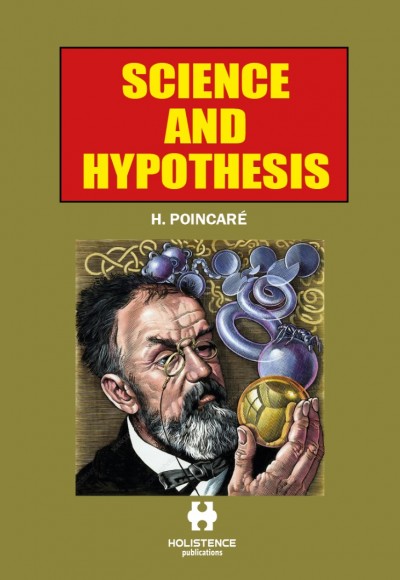 SCIENCE AND HYPOTHESIS