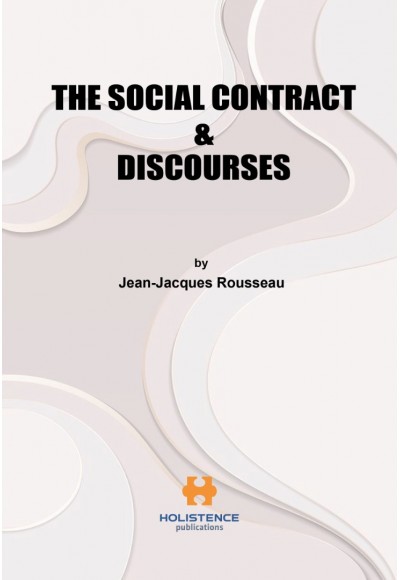 THE SOCIAL CONTRACT & DISCOURSES