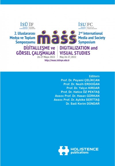 2. Uluslararasi Medya ve Toplum Sempozyumu: Dijitalleşme ve Görsel Çalışmalar