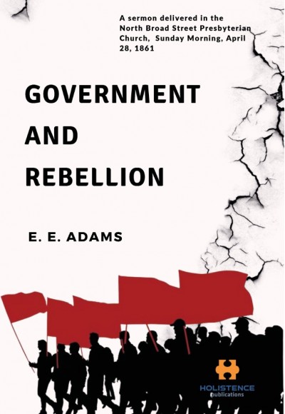 GOVERNMENT AND REBELLION