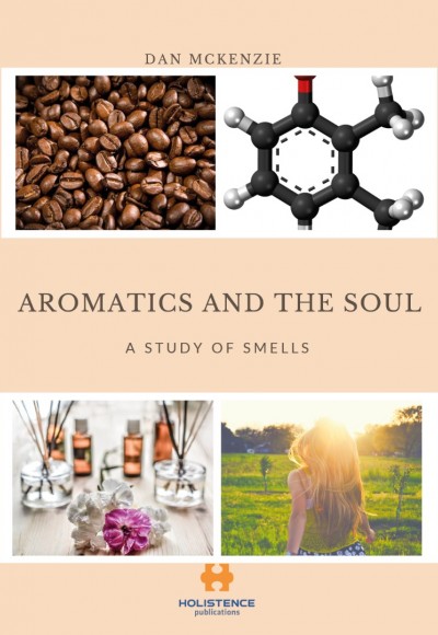 AROMATICS AND THE SOUL