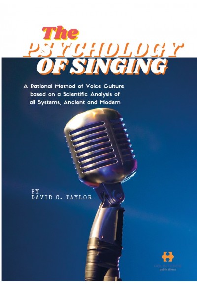 THE PSYCHOLOGY OF SINGING