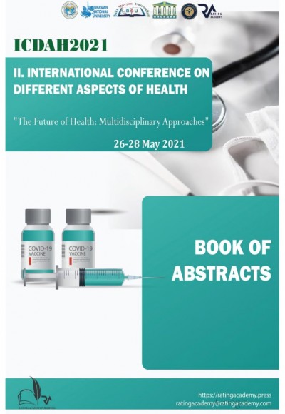 II. Uluslararası Farklı Boyutlarıyla Sağlık Konferansı - Özetler Kitabı