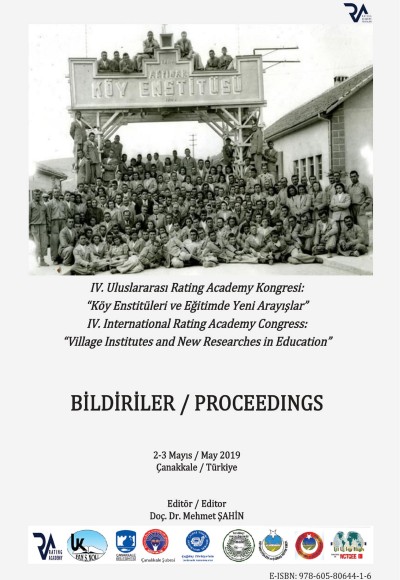 IV. Uluslararası Rating Academy Kongresi “Köy Enstitüleri ve Eğitimde Yeni Arayışlar”: BİLDİRİLER