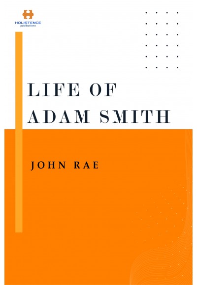 LIFE OF ADAM SMITH